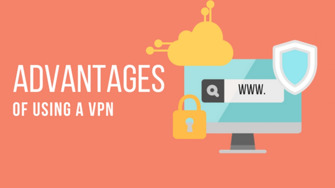 What Are The Advantages Of Using A VPN?