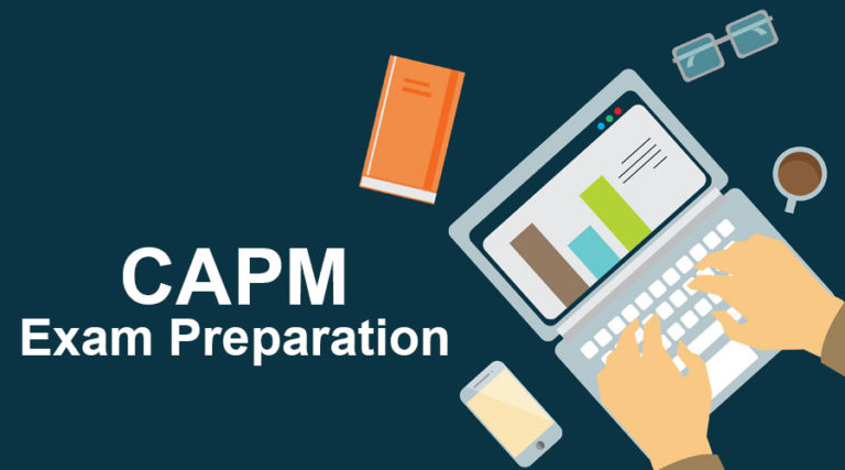 Practices You Must Follow CAPM Exam Preparation