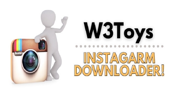 W3toys: Best W3toys Instagram Video Downloader Applications