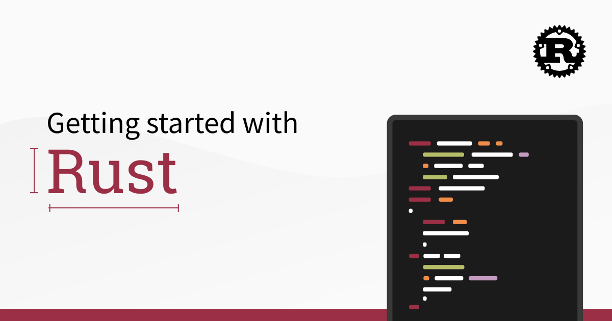 Should Not Miss A Number of Valuable Points to Begin in Rust