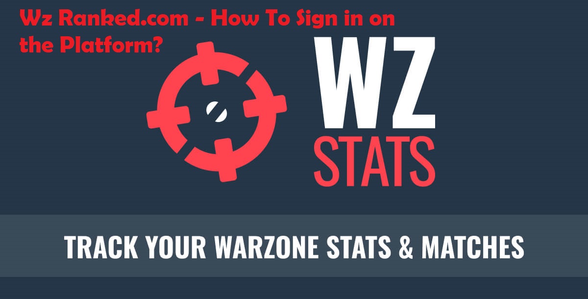 Wz Ranked.com - How To Sign in on the Platform?