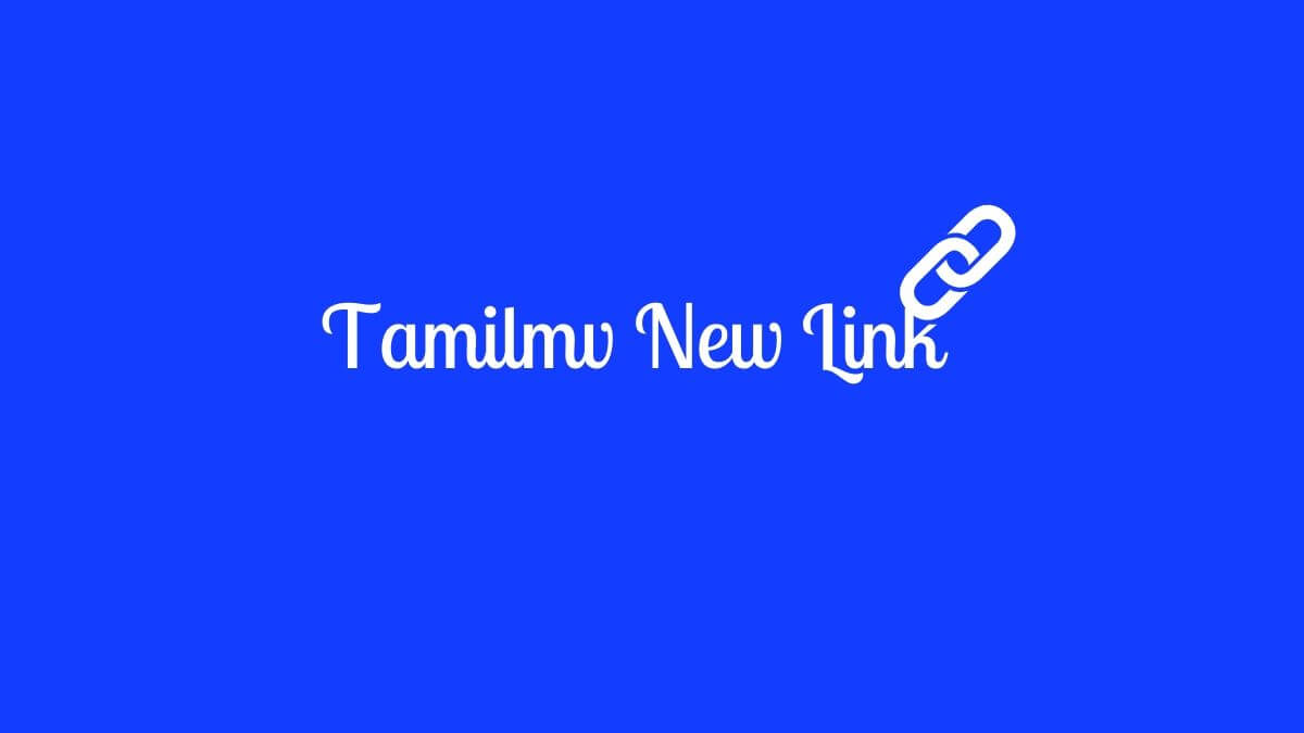 Tamilmv New Link | tamilmv.nn | tamilmv.live | tamilmv.biz | tamilmv.cs | tamilmv.vit