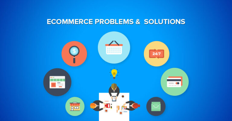 How To Deal with Problems Related to Your E-Commerce Business