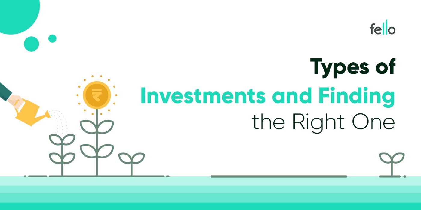 Know Which Type of Investment is Right For You